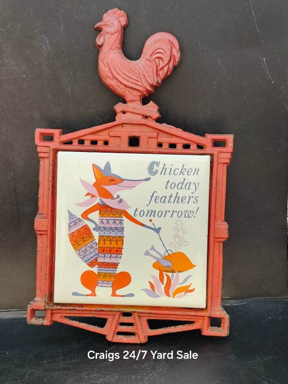 Cast Iron Trivet Rooster Fox Chicken Today Feathers Tomorrow Ceramic Tile Japan